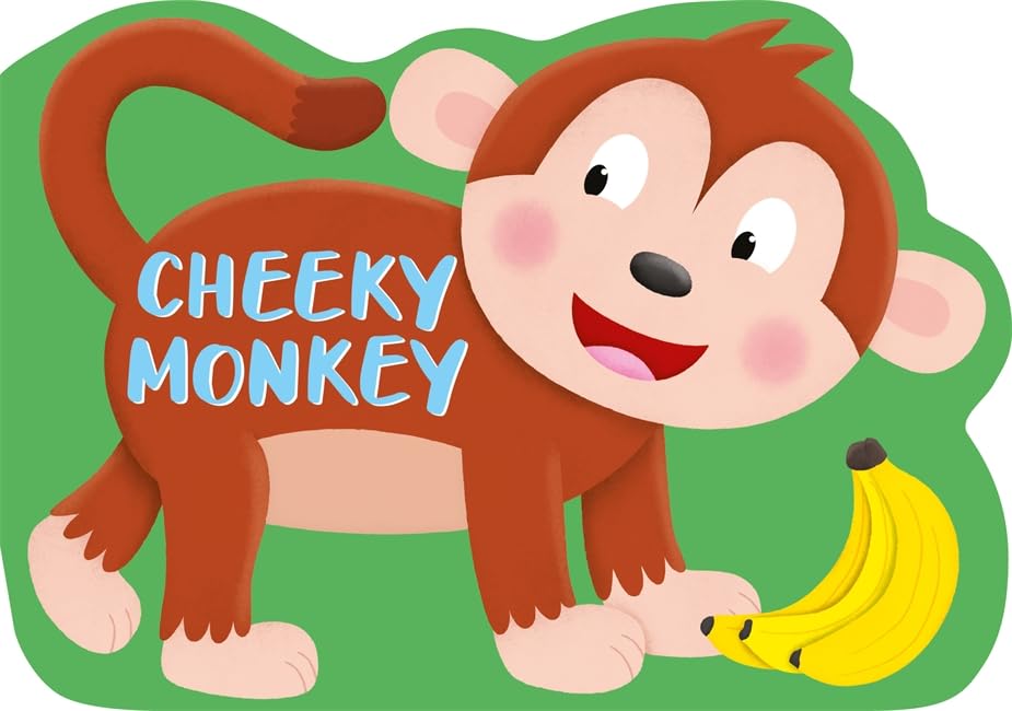 Cheeky Monkey (Die-Cut Shaped Animals) Board book