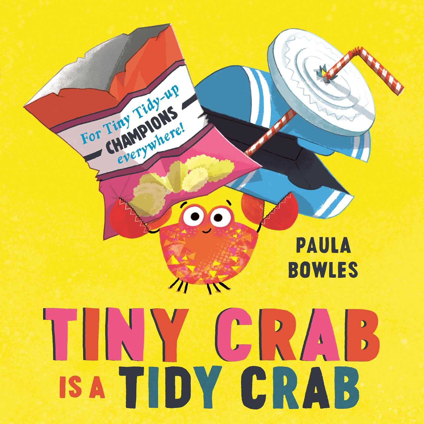 Tiny Crab Is a Tidy Crab Hardcover – September 21, 2022