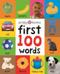 First 100 Words: A Padded Board Book Board book – Picture Book, 10 May 2011