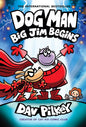 Dog Man: Big Jim Begins (Hardcover)