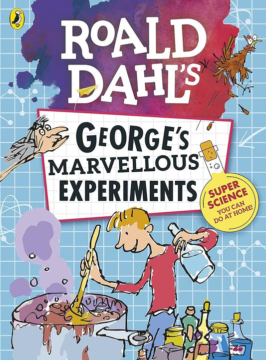 Roald Dahl Georges Marvellous Experiment cover image