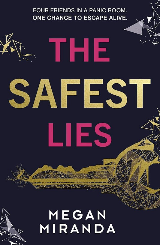 The Safest Lies cover image