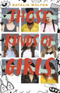 Those Kinds of Girls (A Wattpad Novel) cover image