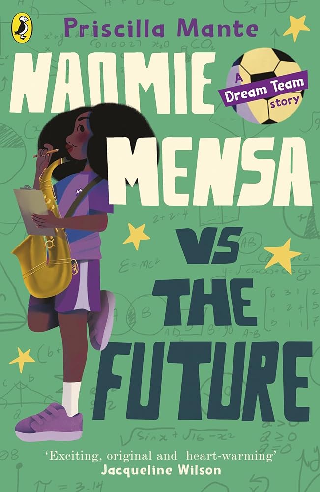 The Dream Team: Naomie Mensa vs. the Future cover image