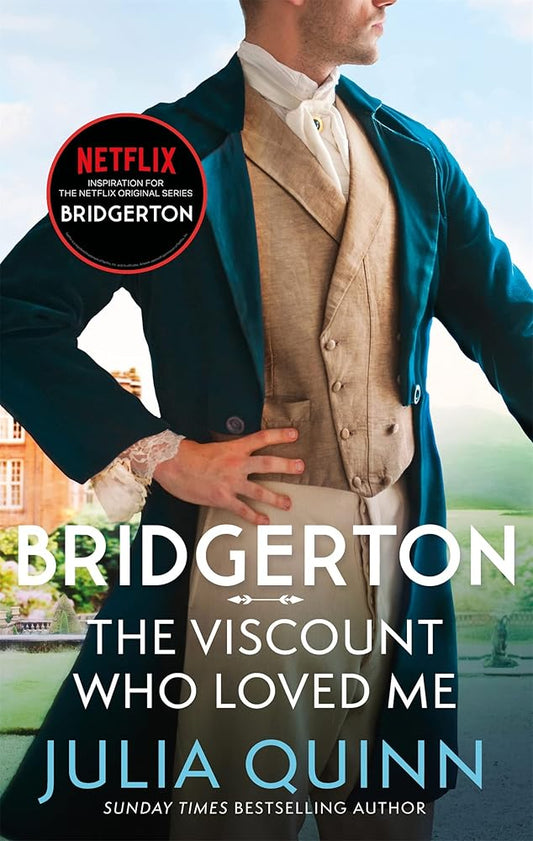 Bridgerton: The Viscount Who Loved Me (Bridgertons Book 2): The Sunday Times bestselling inspiration for the Netflix Original Series Bridgerton cover image