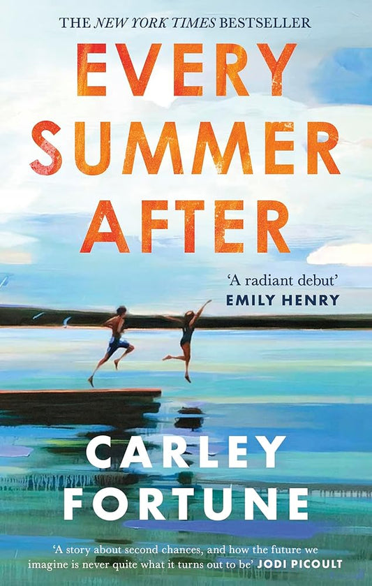 Every Summer After: A heartbreakingly gripping story of love and loss cover image