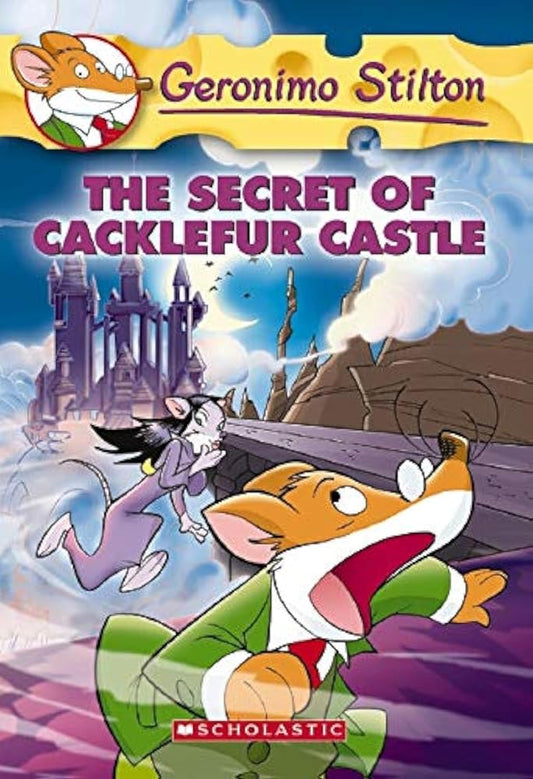 The Secret of Cacklefur Castle (Geronimo Stilton, No. 22) cover image