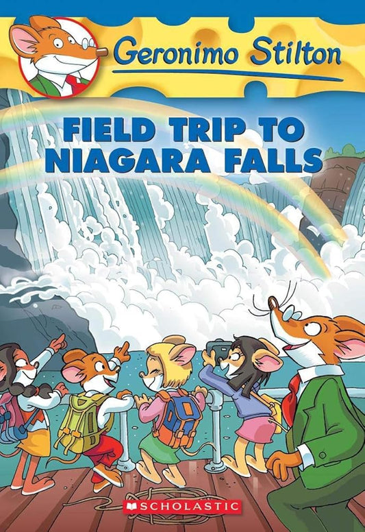 Field Trip to Niagara Falls (Geronimo Stilton, No. 24) cover image