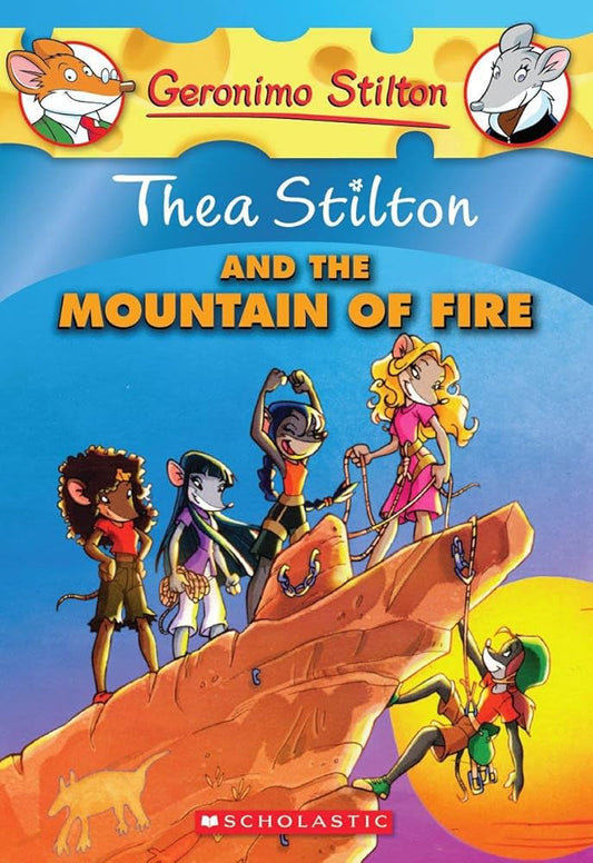 Thea Stilton and the Mountain of Fire (Geronimo Stilton Special Edition) cover image