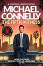 The Fifth Witness: The Bestselling Thriller Behind Netflix’s The Lincoln Lawyer Season 2 (Mickey Haller Series) cover image