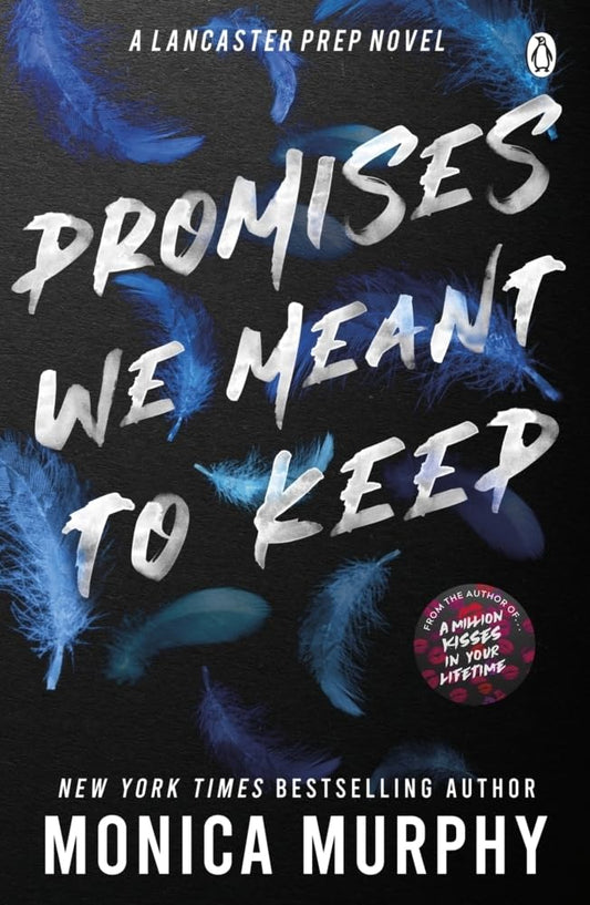 Promises We Meant To Keep (Lancaster Prep) cover image
