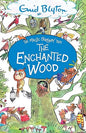 The Enchanted Wood: Book 1 (The Magic Faraway Tree)