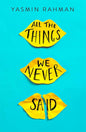 All the Things We Never Said cover image