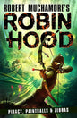 Piracy, Paintballs & Zebras (2) (Robin Hood) cover image