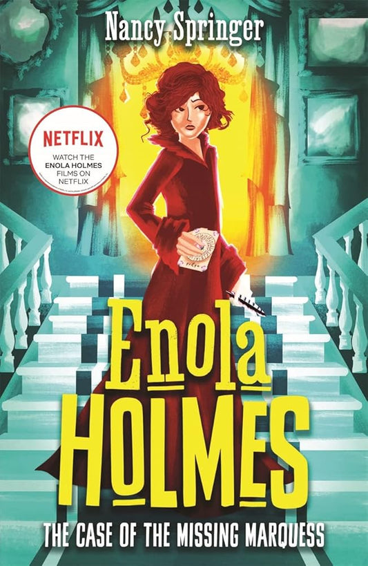Enola Holmes: The Case of the Missing Marquess cover image