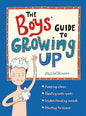 The Boys' Guide to Growing Up: the best-selling puberty guide for boys