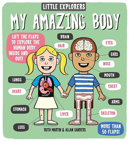 Little Explorers: My Amazing Body cover image