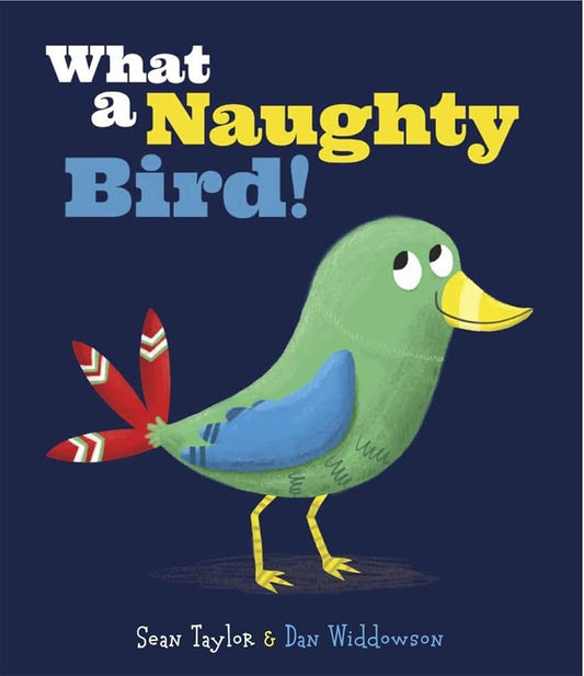 What a Naughty Bird cover image