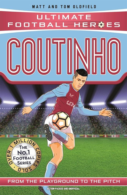 Coutinho: From the Playground to the Pitch (Ultimate Football Heroes) cover image