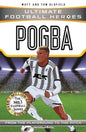 Pogba: From the Playground to the Pitch (Ultimate Football Heroes) cover image