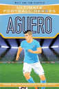 Aguero: From the Playground to the Pitch (Ultimate Football Heroes) cover image