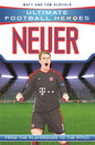 Neuer: From the Playground to the Pitch (Ultimate Football Heroes) cover image