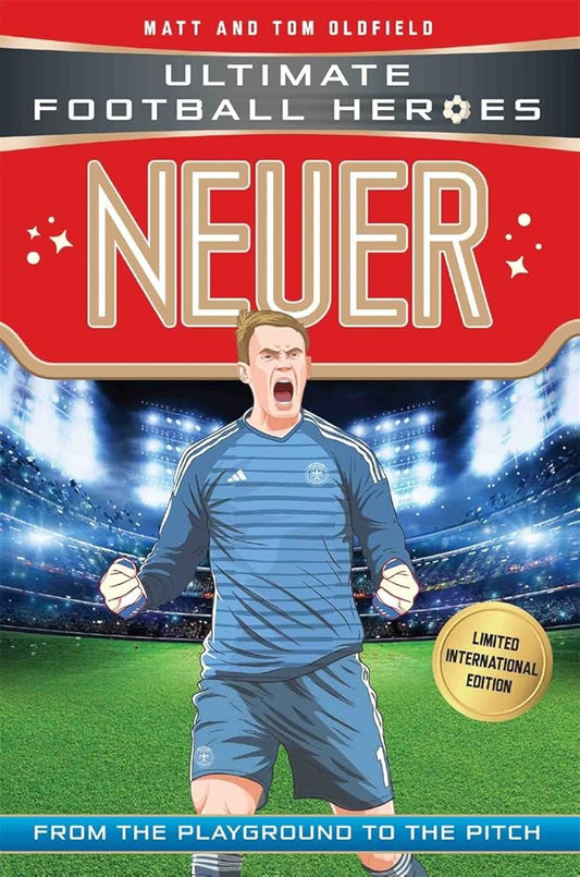 Neuer: Ultimate Football Heroes - Limited International Edition cover image