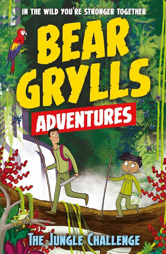 The Jungle Challenge: By Bestselling Author and Chief Scout Bear Grylls (A Bear Grylls Adventure) cover image