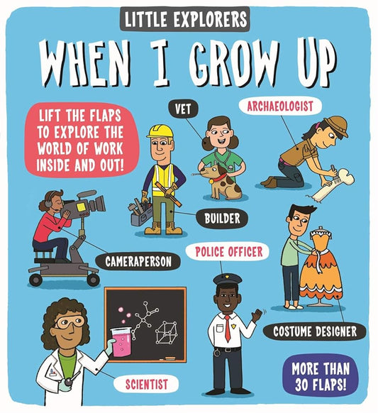 Little Explorers: When I Grow Up cover image