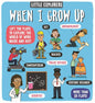 Little Explorers: When I Grow Up cover image