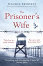 The Prisoner's Wife: based on an inspiring true story cover image