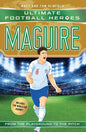 Maguire (Ultimate Football Heroes - International Edition) - includes the World Cup Journey! cover image