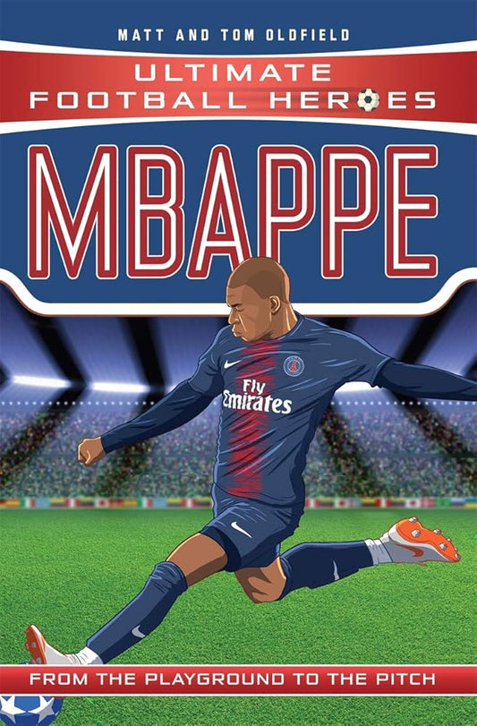 Mbappe (Ultimate Football Heroes) - Collect Them All! cover image