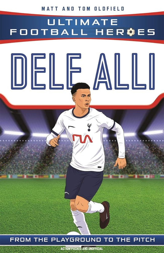 Dele Alli (Ultimate Football Heroes) cover image
