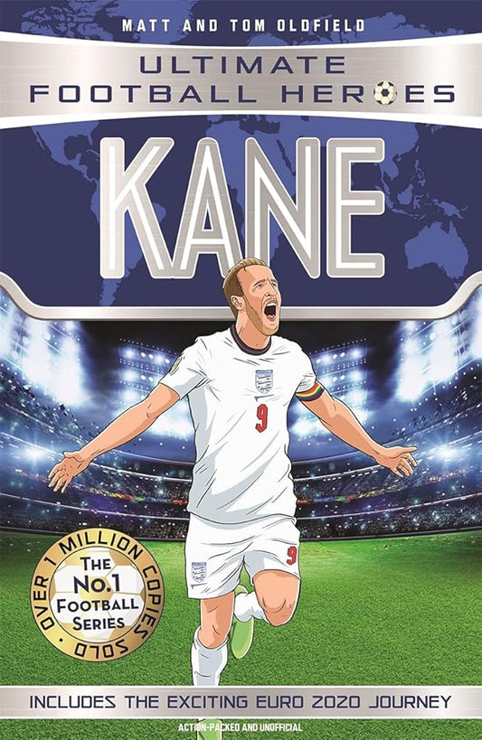 Kane (ultimate Football Heroes - the No. 1 Football Series) Collect Them All! cover image