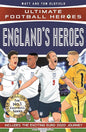 Englandâ€™s Heroes: (Ultimate Football Heroes - the No. 1 football series): Collect them all! cover image