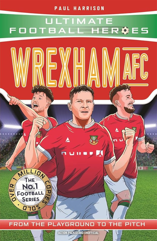 Wrexham AFC (Ultimate Football Heroes) cover image