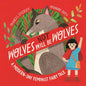 Wolves will (not) be Wolves: A Modern-Day Feminist Fairy Tale cover image