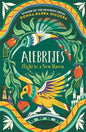 Alebrijes - Flight to a New Haven: an unforgettable journey of hope, courage and survival cover image