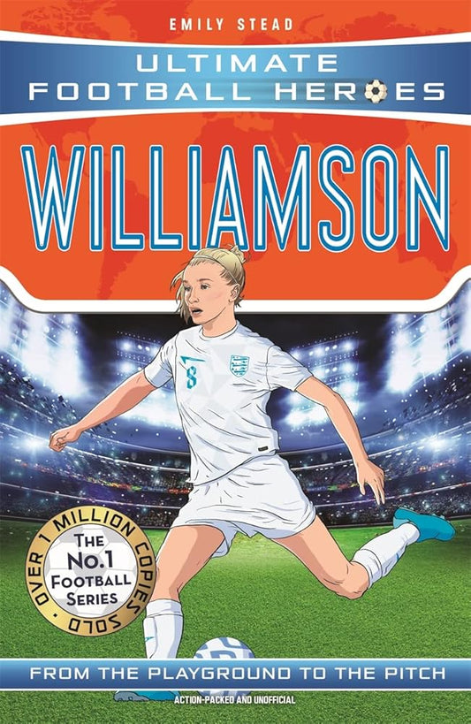 Leah Williamson: Collect them all! (Ultimate Football Heroes) cover image