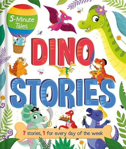 5 Minute Tales: Dino Stories: (Young Story Time) Hardback