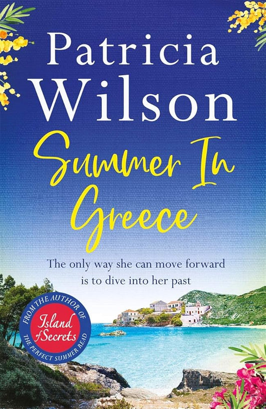 Summer in Greece: Escape to paradise this summer with the perfect romantic holiday read cover image