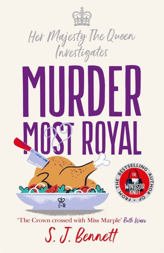 Murder Most Royal: The royally brilliant murder mystery from the author of THE WINDSOR KNOT cover image