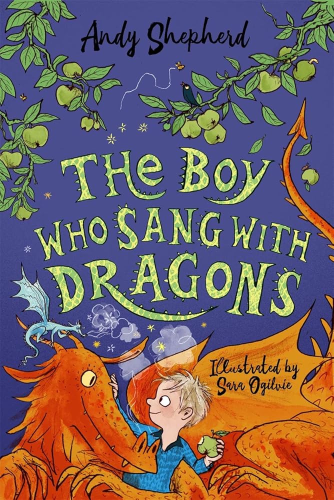 The Boy Who Sang with Dragons (The Boy Who Grew Dragons 5) cover image