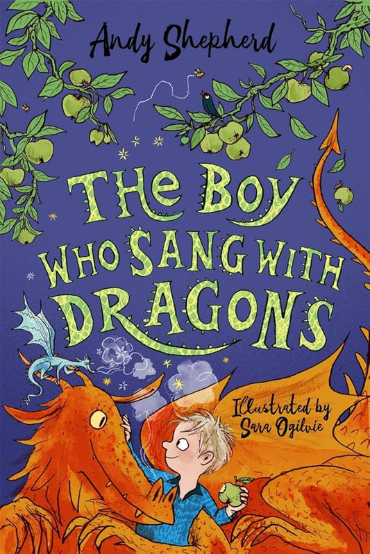 The Boy Who Sang with Dragons (The Boy Who Grew Dragons 5) cover image