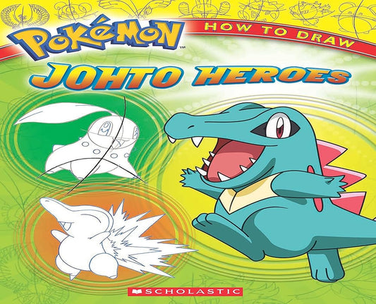 Pokémon: How To Draw Johto Heroes cover image