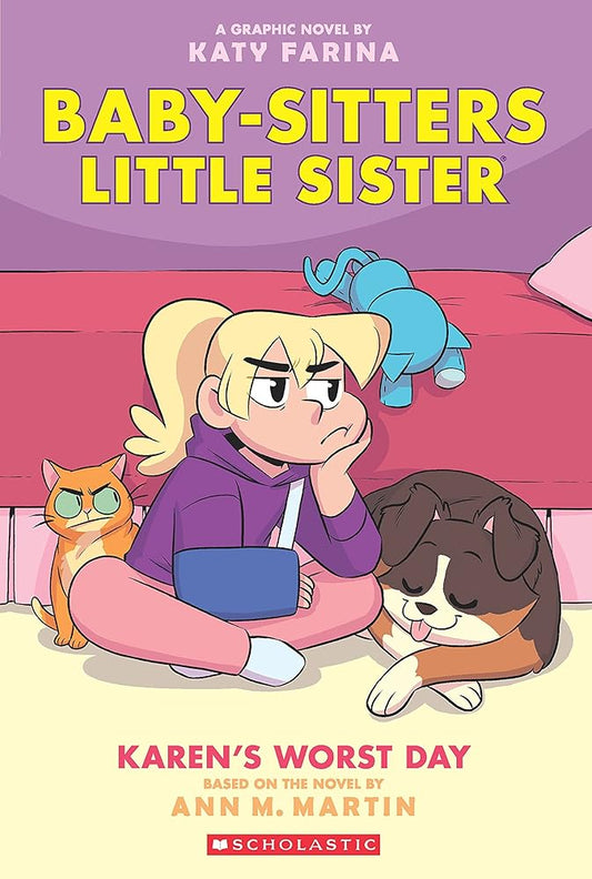 Baby-Sitters Little Sister Graphic Novel #3: Karen's Worst Day cover image