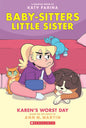 Baby-Sitters Little Sister Graphic Novel #3: Karen's Worst Day cover image