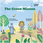 The Green Mission