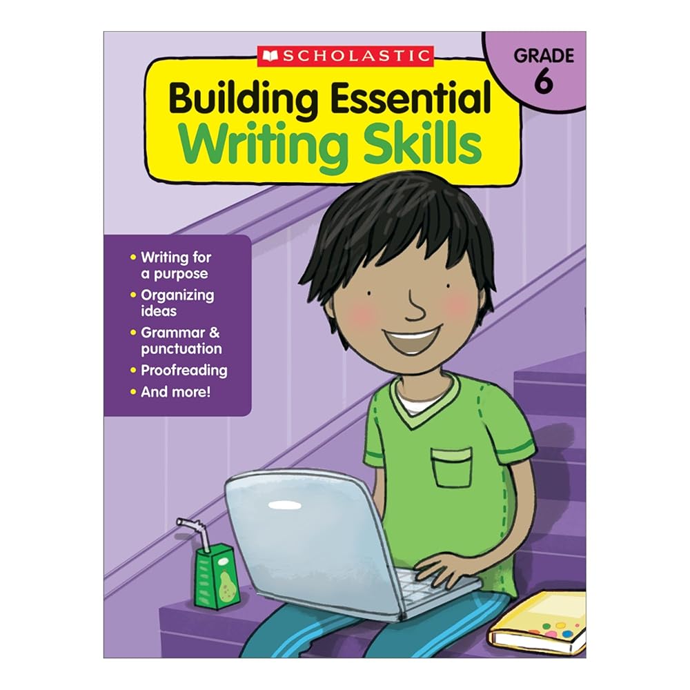 Building Essential Writing Skills: Grade 6 - littlepuffinKids - Learning, Young - learningscholasticBuilding Essential Writing Skills: Grade 6 cover image
